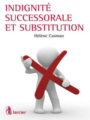 cover image of Indignité successorale et substitution